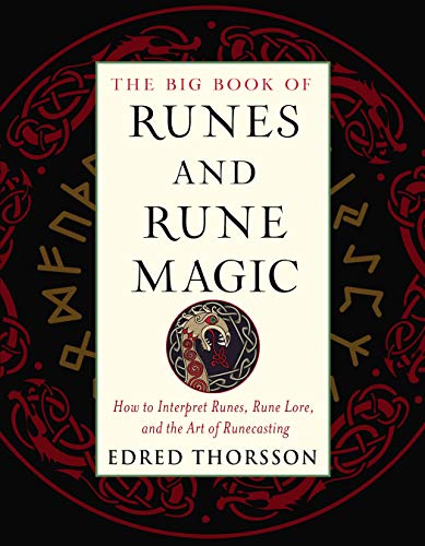 An image of a book cover, with red and yellow Norse runes against a black background. In the center of the cover is a white strip, with black and red text saying "the big book of runes and rune magic." Under the text is a black circle with a dragon motiff in white an yellow. Under the circle is red text saying "how to interpret runes, rune lore, and the art of runecasting, by edred thorsson."