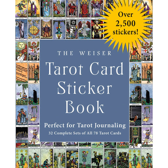 The front cover image for The Weiser Tarot Card Sticker Book, featuring rows of previews of Tarot card stickers in a traditional illustration design. The cover touts "Perfect for Tarot Journaling - 32 complete sets of all 78 Tarot cards - Over 2,500 stickers!"