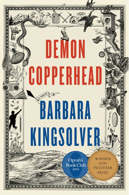 The front cover of Barbara Kingsolver's DEMON COPPERHEAD.