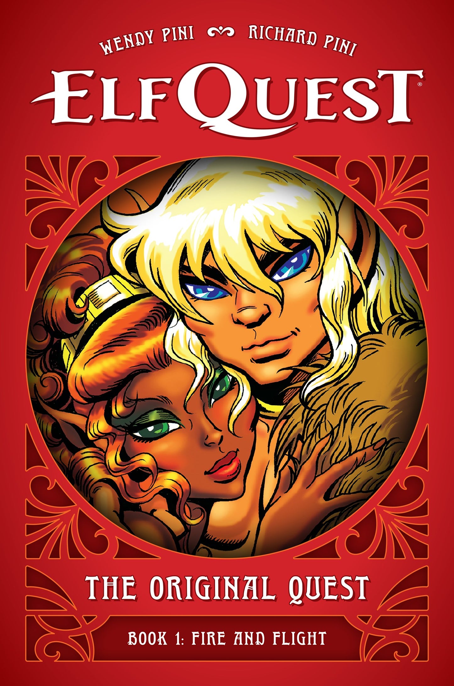 Elfquest: The Original Quest - Book 1: Fire and Flight