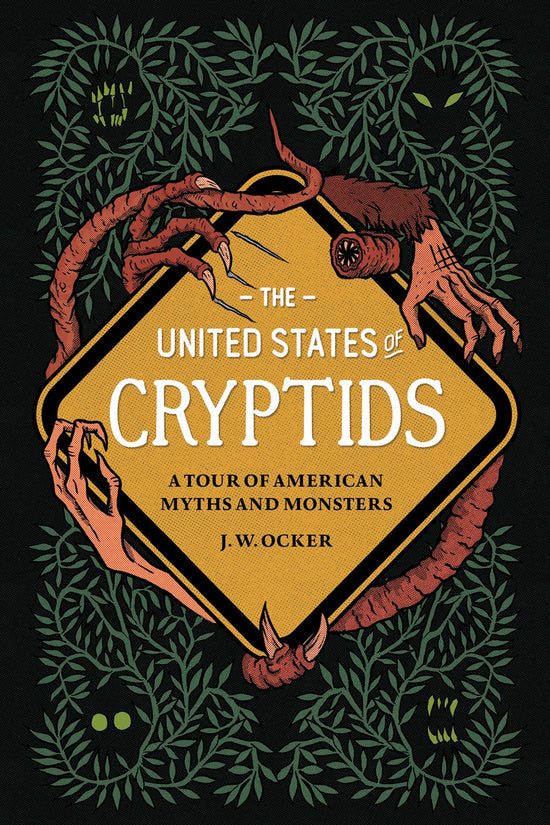 Book cover for 'The United States of Cryptids' featuring illustrations of various mystical creatures.