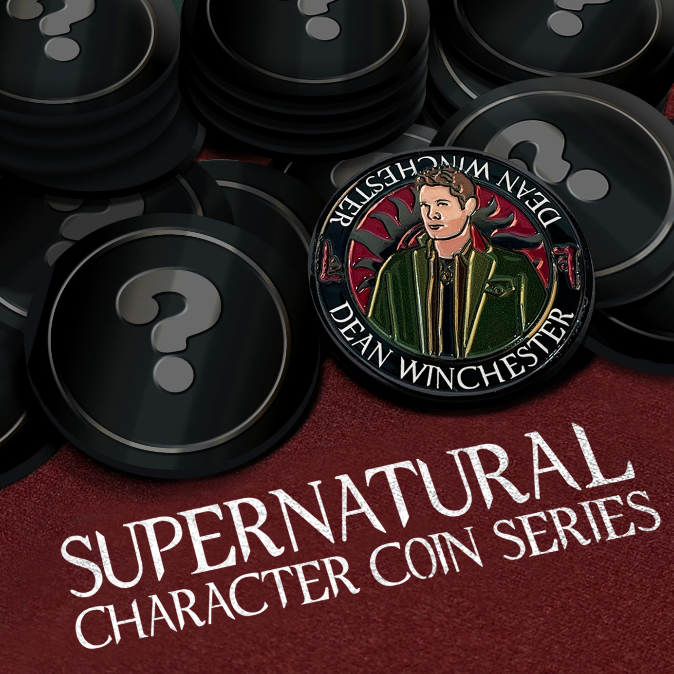 A pile of coins on a maroon table top. One of the coins depicts a drawing of Dean Winchester, wearing a green jacket and black shirt. Behind him is the edge of the anti-possession symbol. The other coins are black with a grey question mark in their center. At the bottom is white text that says "Supernatural character coin series."