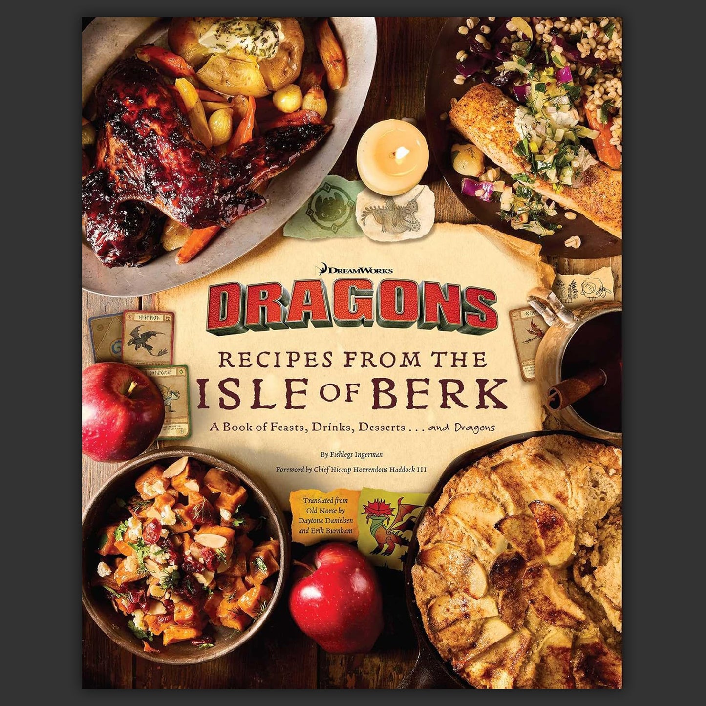 A hardcover recipe book themed around the Dreamworks movie "How To Train Your Dragon." Text on the front says "Recipes from the isle of Berk."