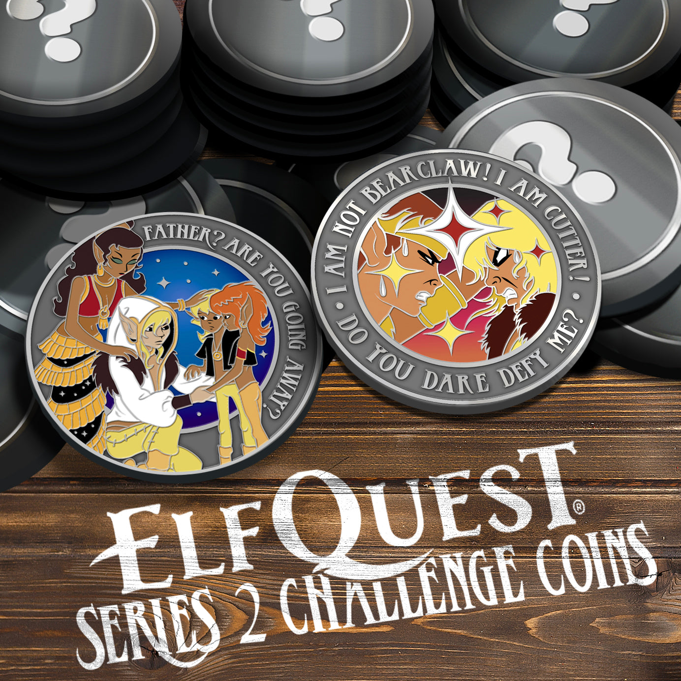 A pile of grey challenge coins on a wooden table. All of the coins except one have white question marks in their centers. The last coin shows two ElfQuest characters glaring at each other.