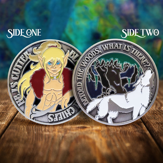 A front and back image of a brass challenge coin, on a wood table. On the front is a drawing of the Elfquest character Cutter. Raised text around the edge says "He is cutter blood of the chiefs." The back of the coin depicts a white howling wolf, in front of trees. Around the edge, raised text says "Behold the woods, what is there?" Behind the coin is a swirling blue and green background.