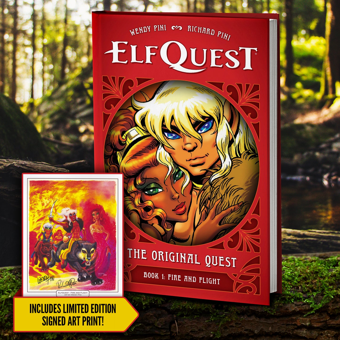 A red hardcover book standing on a moss-covered log. The front cover depicts characters from the comic series "ElfQuest." White text says "Elfquest, the original quest. Book 1, fire and flight." Next to the book is an inset image of a signed Elfquest poster, above a yellow banner with black text saying "includes limited edition signed art print!" In the background is a forest in sunlight.