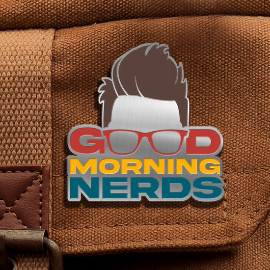Load image into Gallery viewer, Wil Wheaton&amp;#39;s &amp;quot;Good Morning Nerds&amp;quot; Pin
