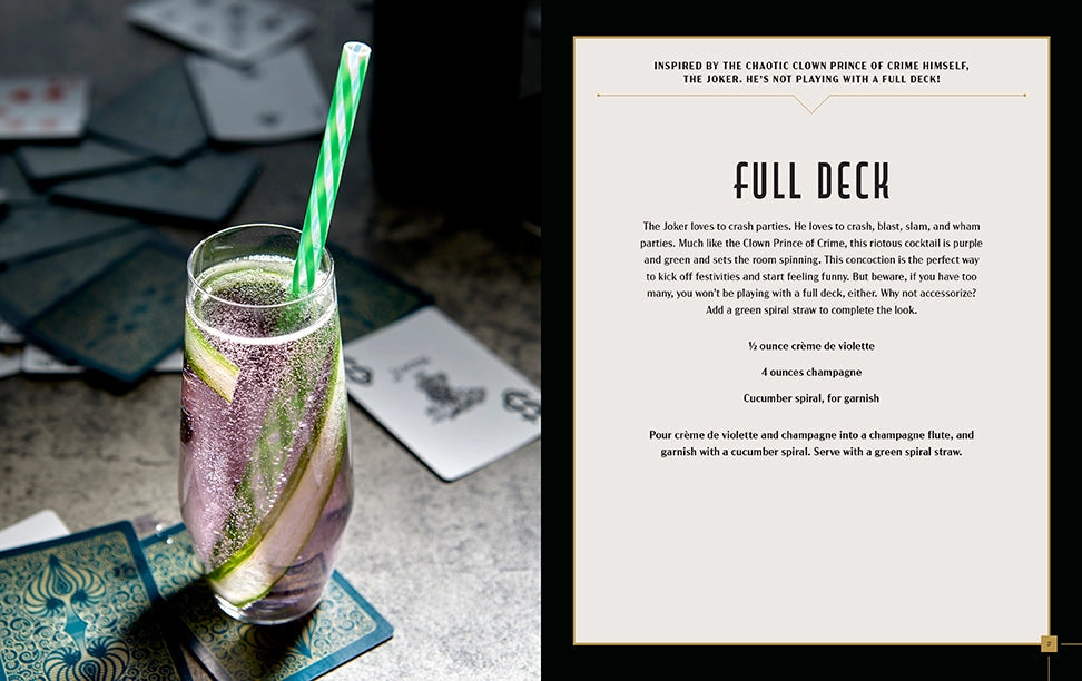 Load image into Gallery viewer, A two-page spread from the book. On the left is a stemless champagn glass with a yellow and white plastic straw inserted. Behind the glass are various playing cards. On the right in black text is a recipe for the cocktail, named Full Deck.
