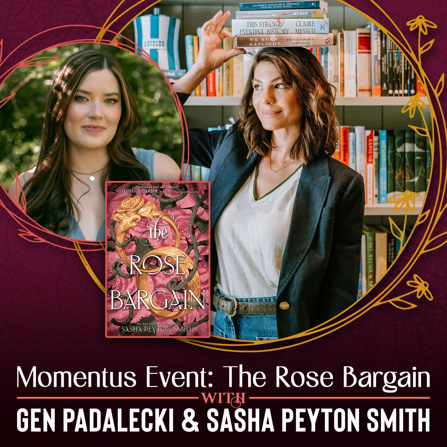 Momentus Event: The Rose Bargain with Gen Padalecki and Sasha Peyton Smith