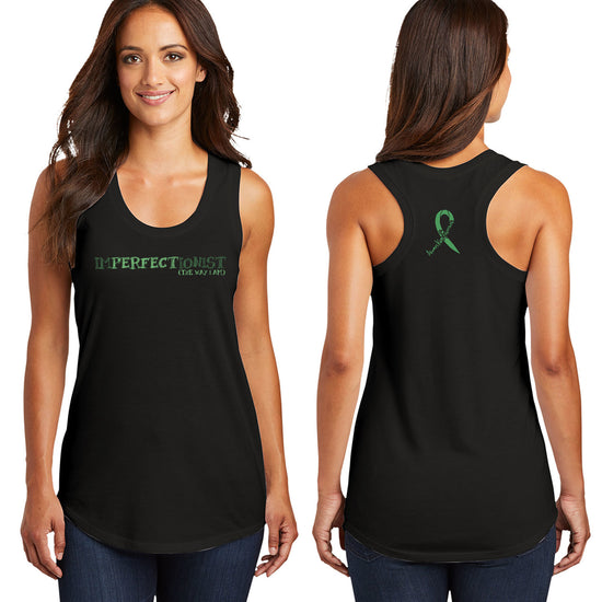 Front and back of a female model in a black tank top. On the front is green text that says "imperfectionist (the way I am". On the back is a green ribbon with "Always Keep Fighting" in green text at the bottom left.