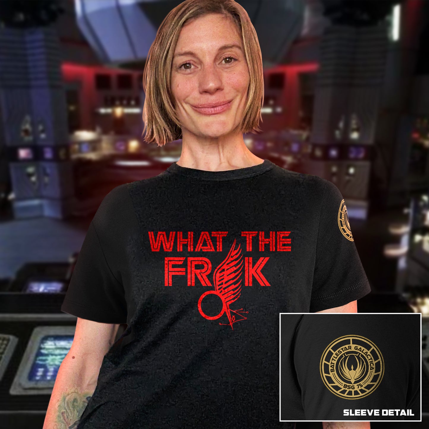 An image of Katee Sackhoff in a black tee shirt. On the front is red text saying "what the frak?" The "A" in Frak is replaced by an image of a circle with an angel wing. Inset at the bottom right corner is a close up of the sleeve, showing the emblem of the Battlestar Galactica