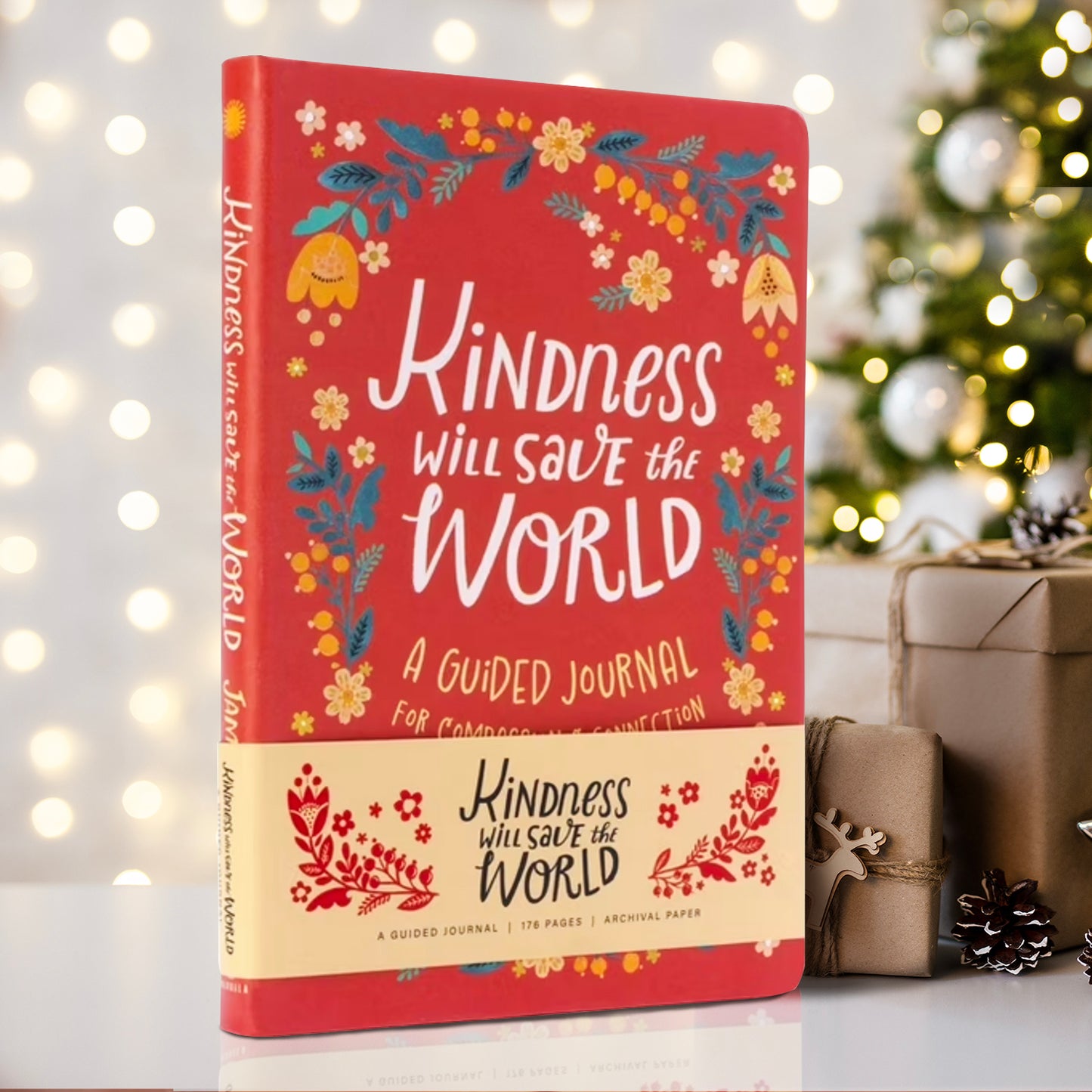 Kindness Will Save the World: A Guided Journal