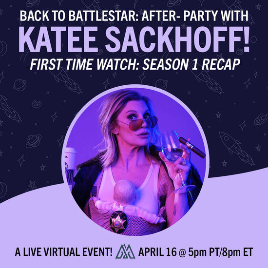 Back to Battlestar Watch Party with Katee Sackhoff (Season One Recap) | Katee Sackhoff