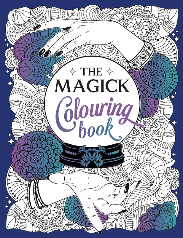 A purple and white coloring book with black line drawings of hands and flowers. Black text says The magick colouring book.
