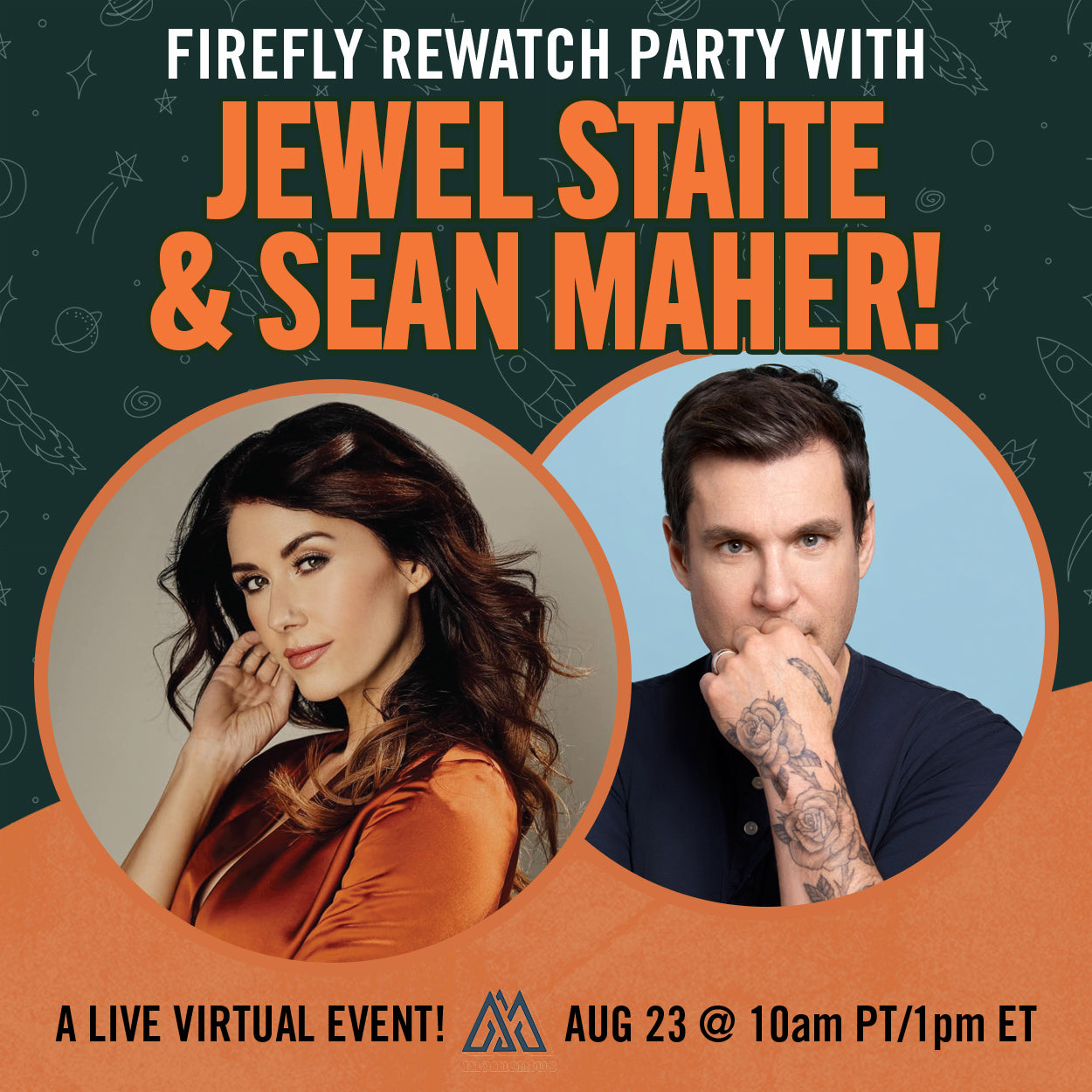 Promotional graphic for a virtual event titled 'Firefly Rewatch Party with Jewel Staite & Sean Maher!'. The design features a dark green space-themed background with white rocket doodles, two circular portraits of the hosts (Jewel Staite in an orange top and Sean Maher in a navy shirt), and orange text and border accents.