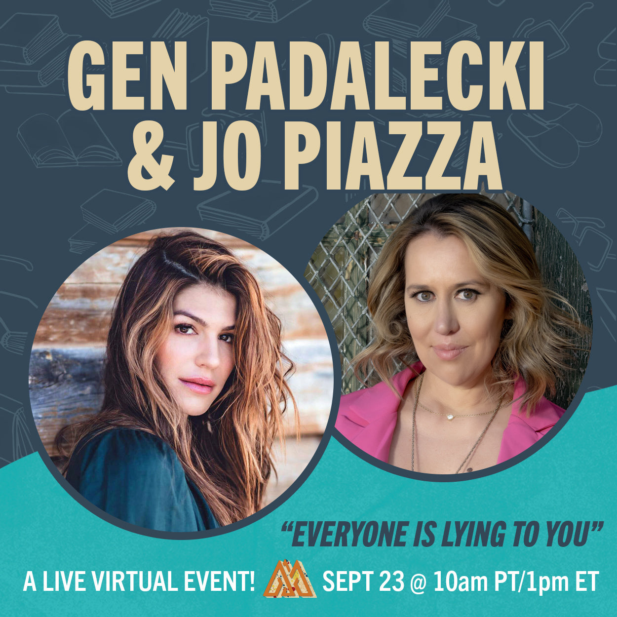 Promotional graphic for a live virtual event featuring Gen Padalecki and Jo Piazza with images of the two individuals and event details.