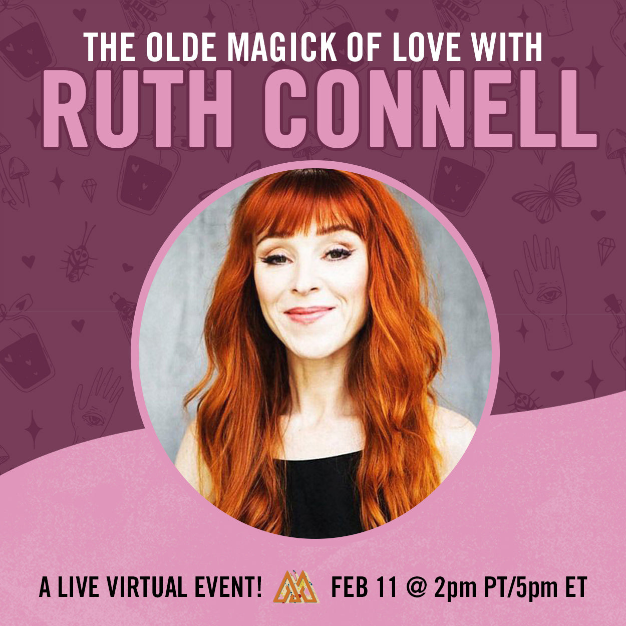 The Olde Magick of Love with Ruth Connell | Momentus Event