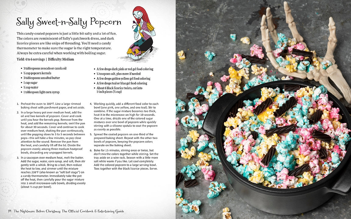 A two-page spread from the book. On the left is black text saying sally sweet-n-salty popcorn, with the recipe underneath. Next to the name is a drawing of Sally from The Nightmare before christmas. On the right is a picture of brightly colored popcorn in a black kettle, sitting on a grey marble table. Next to the kettle is a white skeleton hand holding popcorn.
