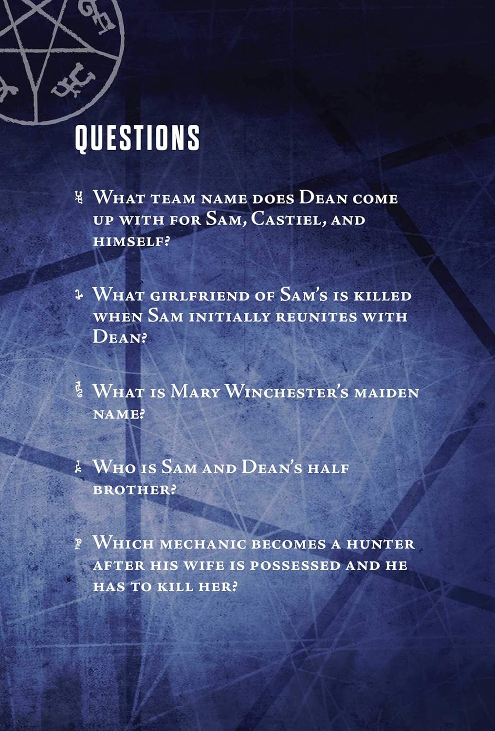 A black and blue card with a light blue anti-posession symbol in the background. At the top left is a pentagram with Enochian symbols. In the center are Supernatural trivia questions in white text.