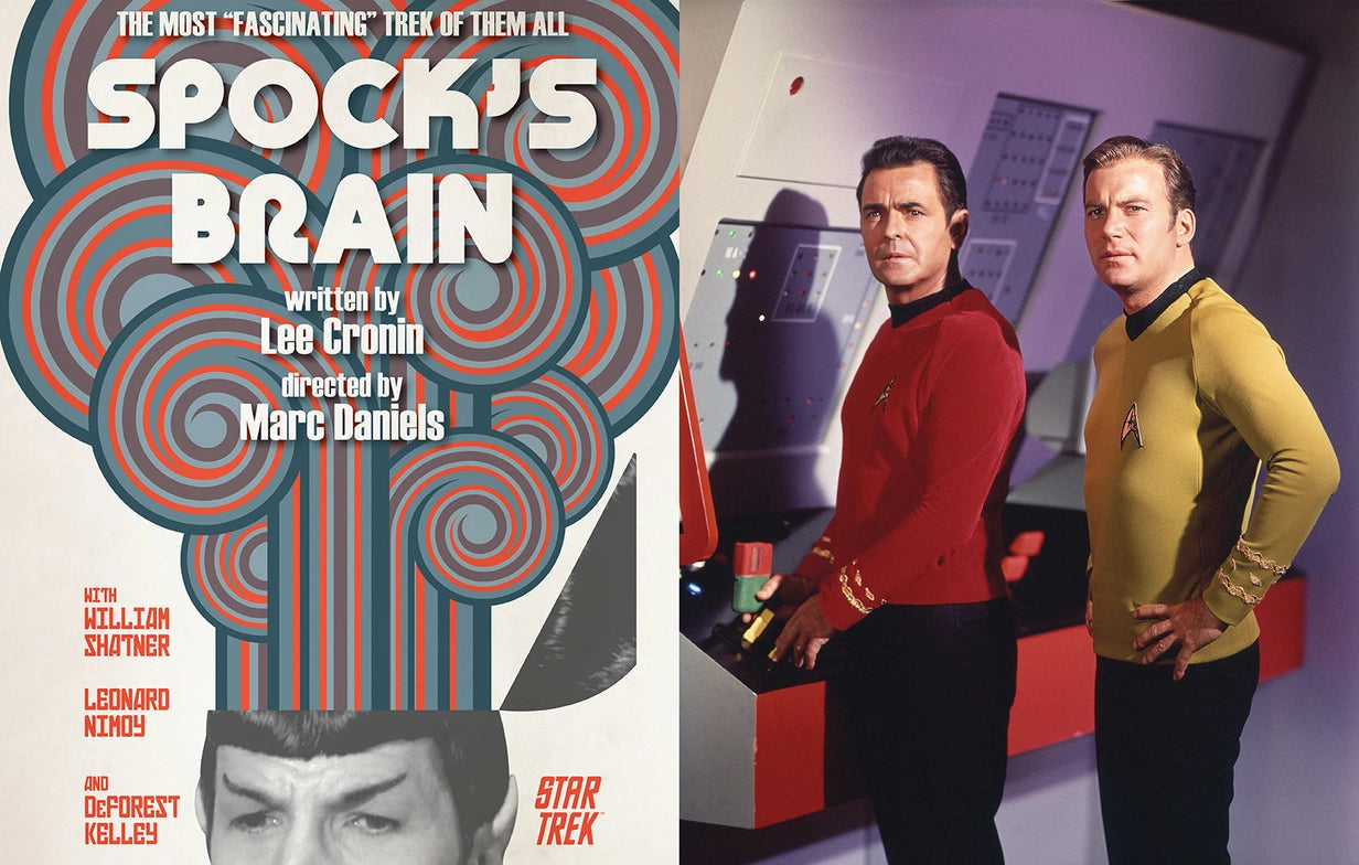 A two-page spread from the poster book. On the left is a 60s-style swirl of blues and reds, with white text at the top saying "The most "fascinating" trek of them all: Spock's Brain" At the bottom is the top half of Mr. Spock's face in black and white. On the right are Captain Kirk and Mr. Scott standing in the ship's engine room.