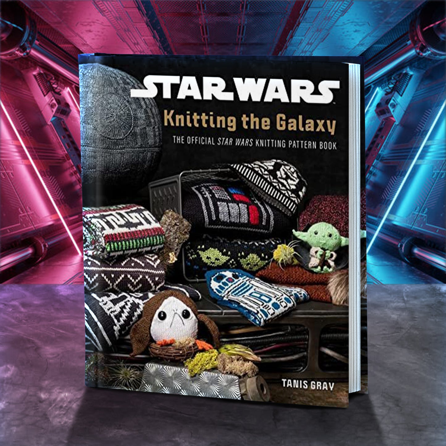 Book cover of 'Star Wars: Knitting the Galaxy' with knitted items and plush toys on a colorful background.