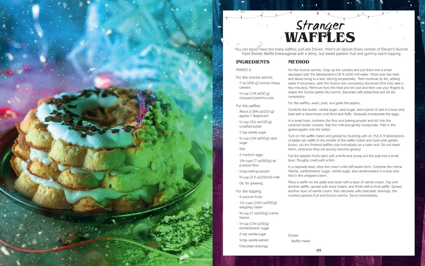 A two-page spread from the book. On the left is a plate of waffles with whipped cream, chocolate chips, and other sweet toppings, on a table. Behind the waffles are blue and green lights. On the right is a recipe for stranger waffles.