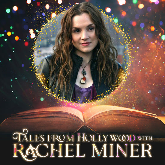 An image of actor Rachel Miner as the character Meg Masters from "Supernatural." Surrounding her image os a circle of gold sparkling lights, with various colored lights in the background. Under the circle is an open hardcover book. At the bottom is text saying "Tales from Hollywood with Rachel Miner."