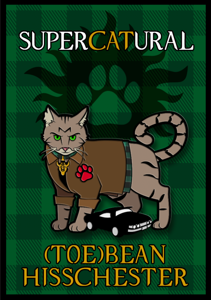 An enamel pin of a grey-brown tabby cat with bright green eyes. The cat has a mischievous expression and is wearing a brown jacket with the edge of a green flannel showing underneath, as well as a 'Samulet' collar charm. It has a red paw print on one shoulder and a 'plush toy' Impala between its feets. The pin backing reads: "SuperCATural - (Toe)Bean Hisschester)"