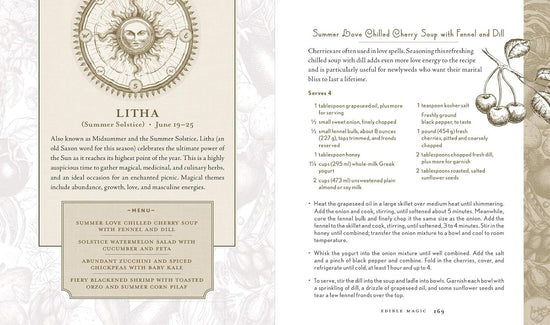 Load image into Gallery viewer, A two-page spread from the book. On the left is a description of litha, the summer solstice, with a drawing o fthe sun above. On the right is a recipe for summer love chilled cherry soup with fennel and dill.
