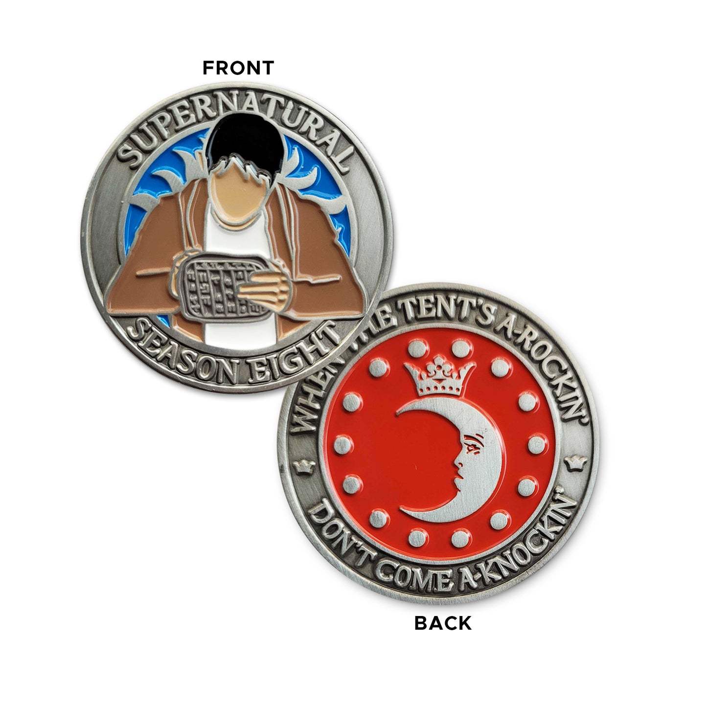 A brass coin charm with "Supernatural season eight", a blue background, and a sillhouette of Kevin Tran with a tablet on one side, and "When the tent's a-rockin', don't come a-knockin'.", and a silver moon and circle of small silver dots against a red background on the other.